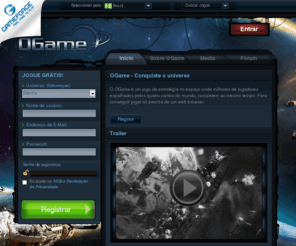 ogame.com.br: Página Inicial do OGame
OGame - o lendário jogo no espaço! Descubra o espaço juntamente com outros jogadores.