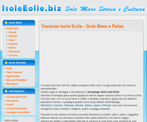 isoleeolie.biz: Vacanze Isole Eolie - Sole Mare e Relax
Isole Eolie, le 7 perle del Tirreno