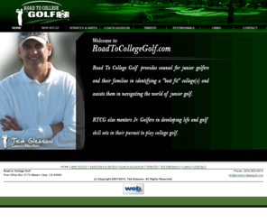 roadtocollegegolf.com: Road To College Golf
Road To College Golf provides counsel for junior golfers and their families in identifying a best fit college and assists them in navigating the world of junior golf.