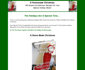 christmasrecipescenter.com: A Homemade Christmas - 100 Simple And Delicious Recipes For Your Special Holiday Meals
A Homemade Christmas - 100 Simple And Delicious Recipes For Your Special Holiday Meals