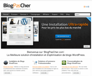 blogpascher.com: Installations et optimisations de blogs à bas prix !
Vous aussi obtenez un blog professionnel dès maintenant!