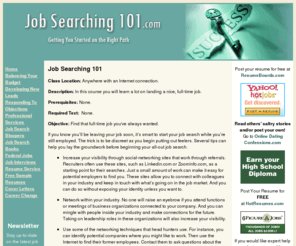 jobsearching101.com: Job Searching | Job Searching tips and advice!
Job searching tips and advice for job searchers