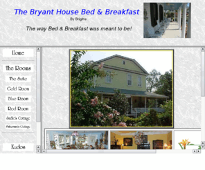 bryanthouse.com: Bryant House B&B by Brigitte--Genuine European Bed & Breakfast in a Quaint Victorian Setting!
Bryant House B&B by Brigitte--Genuine European Bed & Breakfast in a Quaint Victorian Setting!