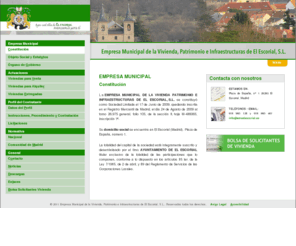 emvelescorial.es: Empresa Municipal de la Vivienda, Patrimonio e Infraestructuras de El Escorial, S.L.
Página de inicio de la Empresa Municipal de la Vivienda, Patrimonio e Infraestructuras de El Escorial, S.L.