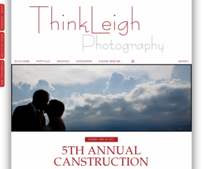 thinkleighphotography.com: ThinkLeigh » Think beyond the moment
Think beyond the lens.