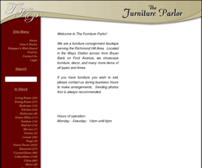 thefurnitureparlor.com: The Furniture Parlor
The Furniture Parlor Sells Quality Consigned and Resale Furniture and Home Dcor.