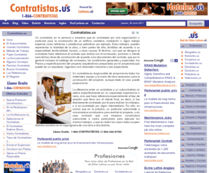 contratistas.us: Contratistas.us - 1-866-CONTRATISTAS
La mejor fuente sobre Contratistas: Asociacion, Contratista, ConstrucciÃ³n, Independiente, Generales, Empresas, Licencia, Registro, Tipos, Contratos de Arrendamiento, Privados,  Administrativos, Compra Venta.