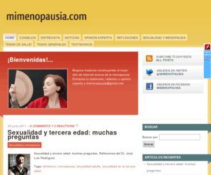 mimenopausia.com: Mimenopausia.com | Mujeres maduras construyendo el mejor sitio de Internet acerca de la menopausia.
Definición de menopausia y climaterio.
