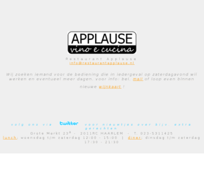 restaurantapplause.nl: Restaurant Applause - vino e cucina
Index pagina Restaurant Applause CV,  Haarlem