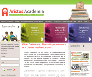 aristosacademia.com: Profesores a domicilio en A Coruña Clases particulares en A Coruña Formacion para empresas en A Coruña Academias en A Coruña
Profesores a domicilio en A Coruña Clases particulares en A Coruña Formacion para empresas en A Coruña Academias en A Coruña