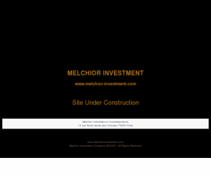 melchior-investment.com: Melchior Investment Company
Melchior Investment Company - Serving European Entrepreneurial companies for their International development