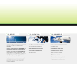 qlifegroup.com: Q-Life Srl - Energie Rinnovabili
Attraverso la fusione delle singole competenze, il gruppo acquisisce la decennale esperienza dei fondatori nel campo della progettazione, dello sviluppo e della realizzazione di impianti eolici, fotovoltaici ed a biomasse.