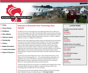 wifarmtechnologydays.com: Wisconsin Farm Technology Days, Inc. - Wisconsin's Premier Outdoor Farm Show!
The Wisconsin Farm Technology Days is the largest agricultural show in Wisconsin and one of the largest in the nation. The three-day outdoor event showcases the latest improvements in production agriculture, including many practical applications of recent research findings and technological developments.