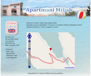 apartmanimiljak.com: Apartmani Miljak | O nama
Iznajmljivanje apartmana obitelji Miljak u Vodicama, Pag, Hrvatska