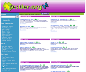 testler.org: Test Sitesi: Psikolojik testler, Zeka Testleri, Kişilik Testi, Aşk Testi, Sağlık ve Mutluluk Testleri, İlginç Testler,Testler.org
Çeşitli testlerin bulunduğu bir site bazı test türleri: Psikolojik Testler, Kişilik Testleri, Zeka Testleri, Aşk Testi... 