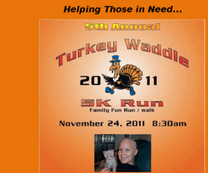 turkeywaddle.com: Turkey Waddle
5k run Pecan Creek