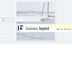 business-beyond.biz: business beyond
| B e r a t u n g | B e t e i l i g u n g 
 
 | R e p r ä s e n
t a n z