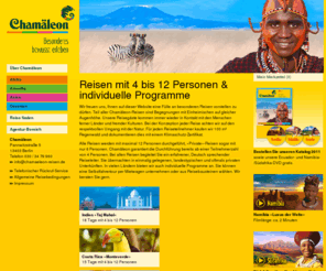 chamaeleonreisen.de: Chamäleon: Besonderes bewusst erleben
Reisen mit 4 bis 12 Personen & individuelle Programme