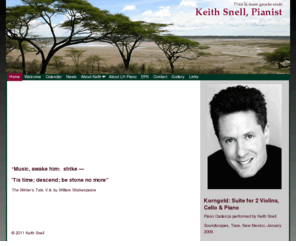 keithsnellpianist.com: Keith Snell, Pianist
American concert pianist specializing in music for the left hand alone. Also well-known piano clinician and editor of music education publications.