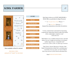 kirkfarber.com: Kirk Farber - Author - Postcards From a Dead Girl
Kirk Farber - Fiction - Author of Postcards From a Dead Girl