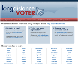 longdistancevoter.org: Absentee Ballots for all 50 States | Long Distance Voter - Absentee Ballots
Need help voting by absentee ballot?  Long Distance Voter will guide you through every step of the process.  Forms, deadlines, and detailed directions for all 50 states.  