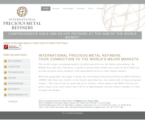 preciousmetalrefinersinternational.com: International Precious Metal Refiners
International Precious Metal Refiners: State-of-the-art gold and silver refinery