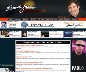 smoothjazztoday.net: The Smooth Jazz Network (tm)
The Smooth Jazz Network featuring Dave Koz, Kenny G, Paul Hardcastle, Miranda Wilson, Maria Lopez, Sandy Kovach, Norman Brown and Allen Kepler