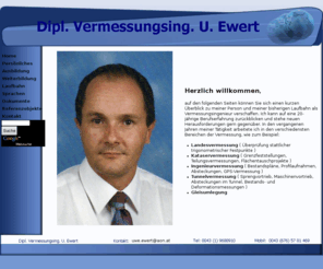 verming-ewert.net: Dipl. Vermessungsing. U. Ewert
Dipl. Ing. fur Vermessung Uwe Ewert