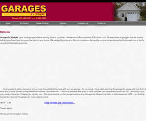 customgarages.com: Garages by Opdyke-Fort Washington, PA
Garage builders in Montgomery County, Bucks County and Delaware County in Pennsylvania.