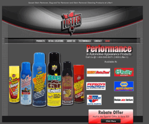 lifter1.com: Carpet Stain Remover, Bug and Tar Remover | Lifter1 Products
Lifter1 - Carpet stain remover, bug and tar remover, pet stain remover and more.  Performance in Automotice Appearance Products.