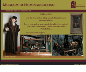 museum-im-humpisschloss.de: Museum im Humpisschloss, Geschichten um Geschichte
Das Museum im Humpisschloss stellt das Leben und den Handel im Mittelalter da und zeigt die Handelszweige in verschiedenen Szenen