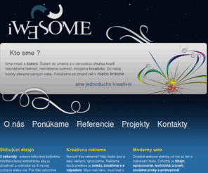 iwesome.sk: iWESOME, s.r.o. - Kreatívne riešenia
iWESOME, s.r.o. - kreatívne riešenia