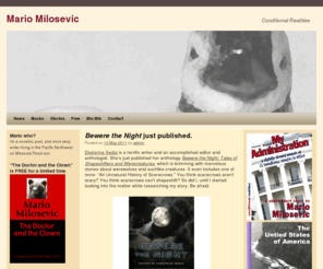 mariowrites.com: Mario Milosevic | Conditional Realities
 Mario Milosevic - Conditional Realities 