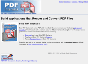 pdf-internals.com: Solid PDF Mechanic - Solid Documents: Render PDF, PDF Conversion, PDF to Word
Solid PDF Mechanic - Solid Documents : Build applications that Render and Convert PDF Files