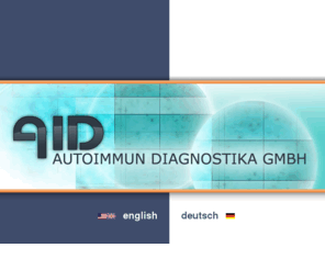 aid-diagnostika.com: AID Diagnostika GmBH, Elispot Reader, Elispot Kits, Molekulare Diagnostik...
Autoimmun Diagnostika GmbH: diagnostische Produkte, Ger