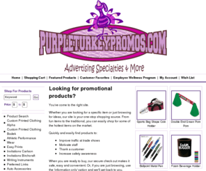 purpleturkeypromos.com: Advertising by Design
Promotional products, advertising specialties and business gifts. Shop our mall of products that can be imprinted with your company name & logo! Enter to win our drawing!