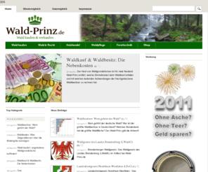 wald-prinz.de: Wald-Prinz.de: Wald kaufen und verkaufen.
Wald-Prinz.de: Wald kaufen & Wald verkaufen. Alles zu Waldkauf, Waldbesitz, Holzpreisentwicklung, Holzpreis, Forsttechnik und Durchforstung.