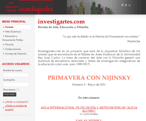 investigartes.com: Investigartes: Artes, Educación y Filosofía
Investigartes es una revista Online sobre Artes, Educación y Filosofía.