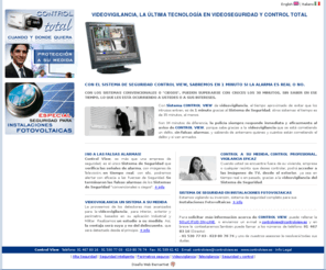 video-seguridad.es: Videovigilancia. Sistema de seguridad activo en tiempo real :: ControlView
Videovigilancia y sistemas de seguridad. Control View incorpora la ultima tecnología en sistemas de seguridad para proteger su casa o su empresa.