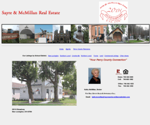 sayreandmcmillanrealestate.com: Sayre McMillan Real Estate - Home
Sayre McMillan Real Estate specializes in the sale of residential and commercial real estate in Perry, Hocking, and Morgan county Ohio.