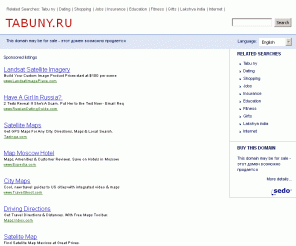 tabuny.ru: 
 
	Tabuny.ru			 - 					tabu ny Resources and Information.
			
					This website is for sale!
			
