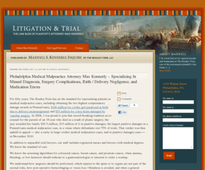failedbacksurgerylawyers.com: Philadelphia Medical Malpractice Attorney Max Kennerly - Specializing In Missed Diagnosis, Surgery Complications, Birth / Delivery Negligence, and Med
 For fifty years, The Beasley Firm has set the standard for representing patients in medical malpractice cases, including obtaining the two highest co