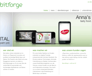 bitforge.ch: bitforge
Wir bieten Ihnen individuelle und einzigartige Produkte, massgeschneidert nach Ihren Wünschen und Vorstellungen. Unser Kerngeschäft liegt in der Entwicklung von Mobile Applications und Spiele für diverse Plattformen sowie Consulting.