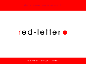 red-letter.co.uk: Red Letter Website Design
Red Letter Website Design and Copywriting services,website,exhibition,conference design.