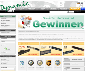 dynamikbillard.com: Dynamic Billard Online Shop: Queues, Billardtische, Queuetaschen und viel mehr
Hier  finden Sie alles für den Billard Sport: Queues, Queuetaschen, Billardtische, Zubehör für Pool Snooker und Pyramid. Weiterhin bieten wir Tischfußball, Power oder Air Hockey, Billardkreide, Billardtuch, Billardkugeln, Billard Möbel und viel mehr