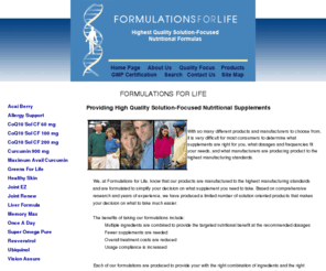 formulationsforlife.com: Home Page Formulations For Life
Manufacturer of Solution Oriented Nutritional Supplements