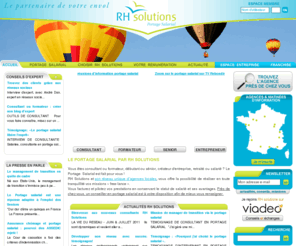 rh-solutions.com: Portage salarial travail indépendant RH Solutions, agence portage salarial Paris, Toulouse, Bordeaux, Montpellier...
Portage salarial : RH Solutions, retrouvez toutes nos solutions de portage salarial. RH Solutions propose des solutions pour les travailleurs independants et des conseils pour vos missions en portage salarial sur Toulouse et la région Sud-Ouest.