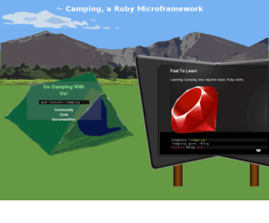 ruby-camping.com: Camping, a Ruby Microframework
Promotional site for the Ruby Camping web framework