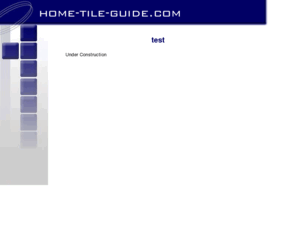 home-tiling-guide.com: test
test