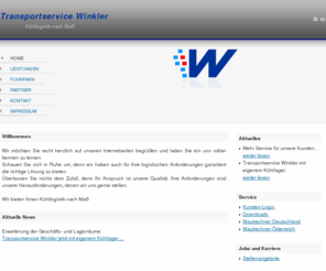 transportservice-winkler.de: Transportservice Winkler - Kühllogistik nach Maß
Transportservice Winkler | 82041 Oberhaching | Further Bahnhofstr. 9 | info(at)transportservice-winkler(.)de| Tel.  4989(0)666655 64 | Fax.  4989(0)62819037